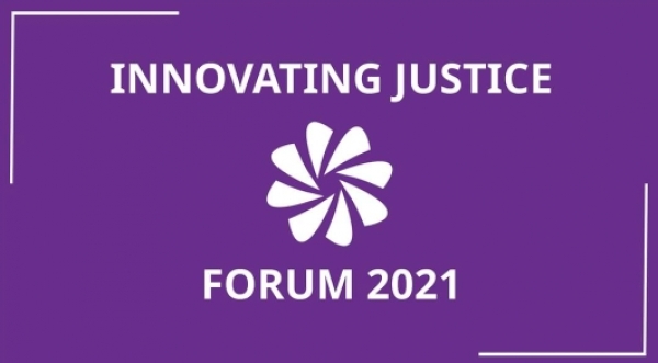 2021 Innovating Justice Forum