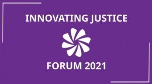2021 Innovating Justice Forum