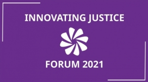 2021 Innovating Justice Forum